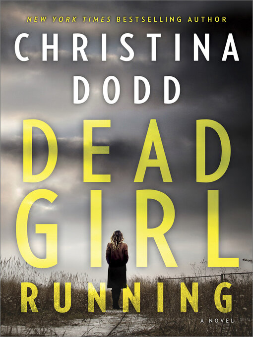 Title details for Dead Girl Running by Christina Dodd - Wait list